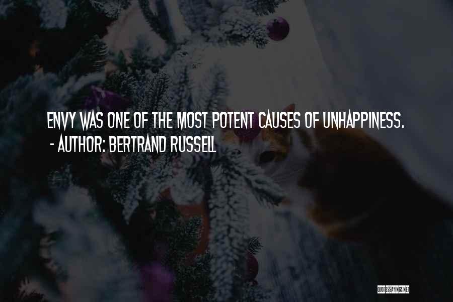 Bertrand Russell Quotes: Envy Was One Of The Most Potent Causes Of Unhappiness.