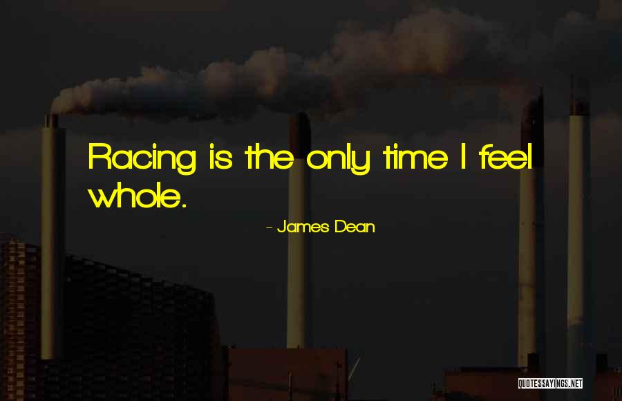 76641 Quotes By James Dean