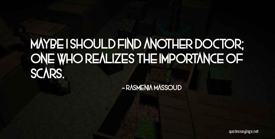 77808 Quotes By Rasmenia Massoud 77808 Quotes By Rasmenia Massoud