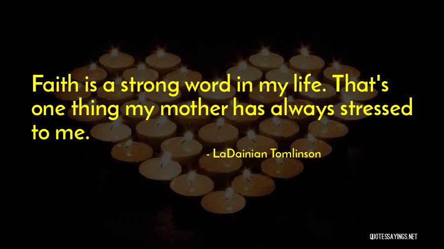 77th Division Quotes By LaDainian Tomlinson 77th Division Quotes By LaDainian Tomlinson