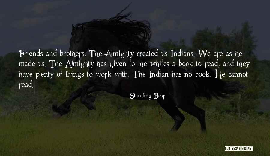 77th Division Quotes By Standing Bear 77th Division Quotes By Standing Bear