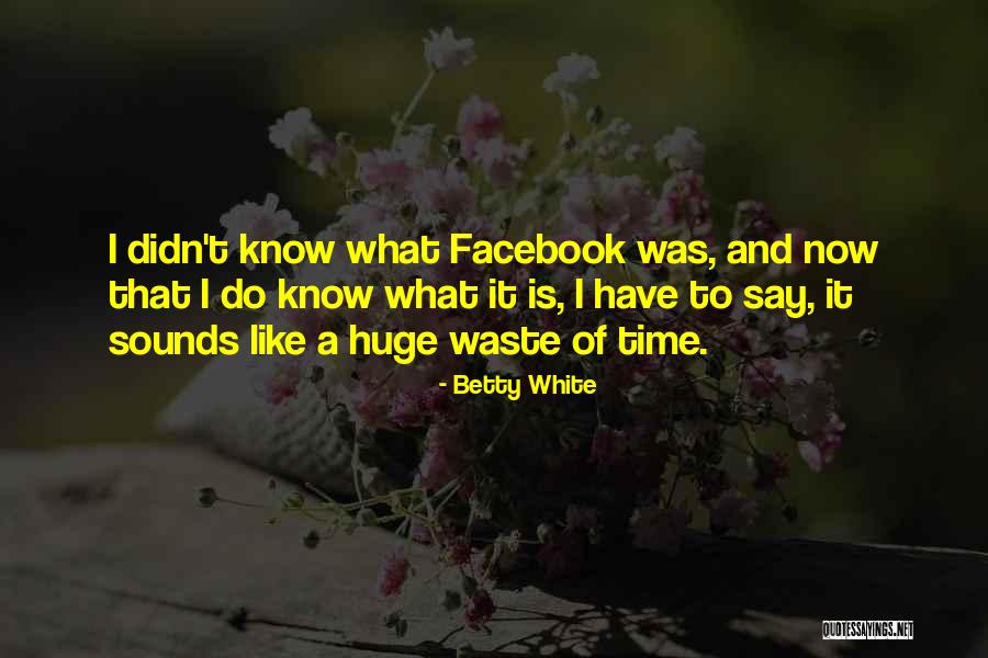 77th Special Forces Quotes By Betty White 77th Special Forces Quotes By Betty White