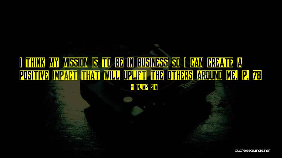 78 Quotes By Injap Sia 78 Quotes By Injap Sia