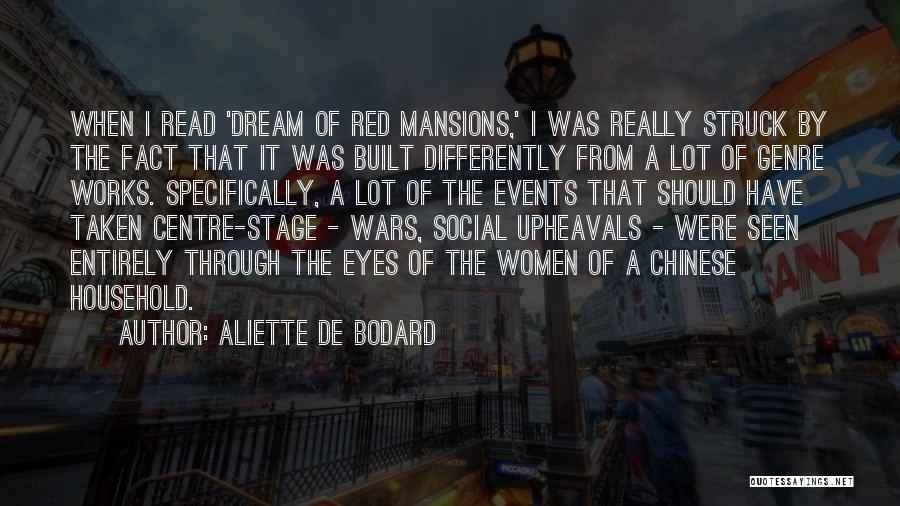 Aliette De Bodard Quotes: When I Read 'dream Of Red Mansions,' I Was Really Struck By The Fact That It Was Built Differently From