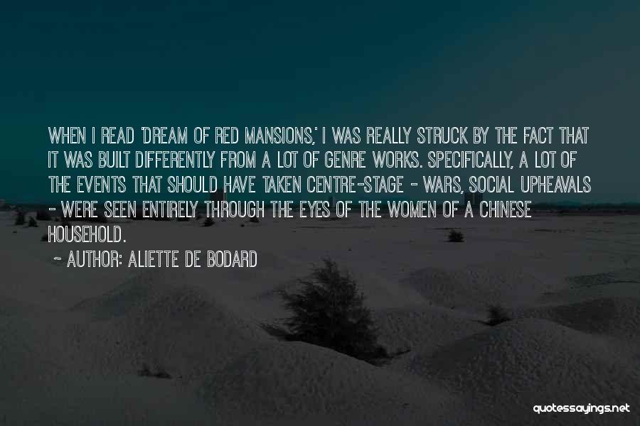 Aliette De Bodard Quotes: When I Read 'dream Of Red Mansions,' I Was Really Struck By The Fact That It Was Built Differently From
