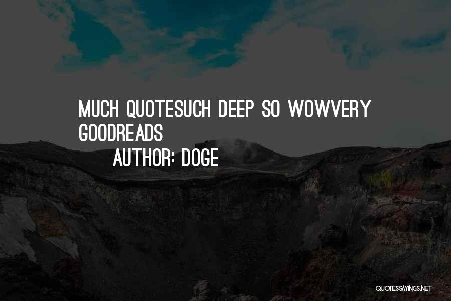 Doge Quotes: Much Quotesuch Deep So Wowvery Goodreads