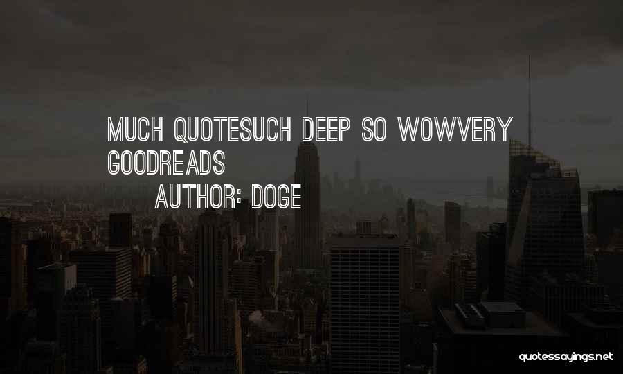 Doge Quotes: Much Quotesuch Deep So Wowvery Goodreads