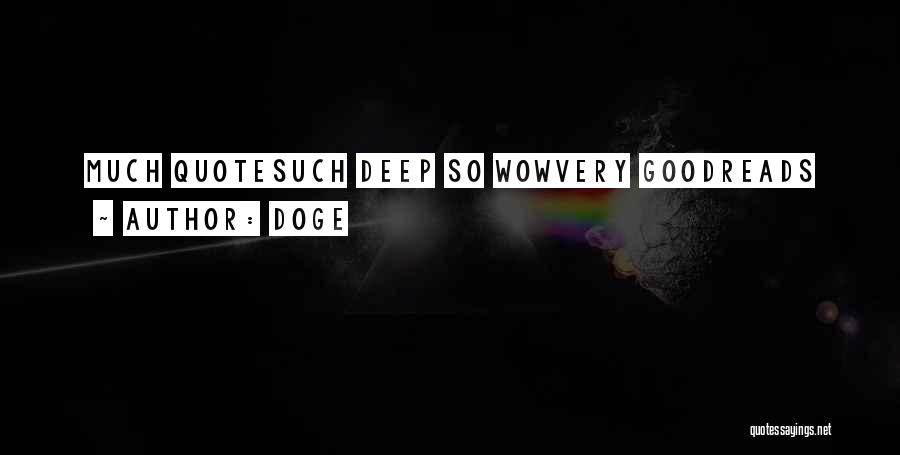 Doge Quotes: Much Quotesuch Deep So Wowvery Goodreads