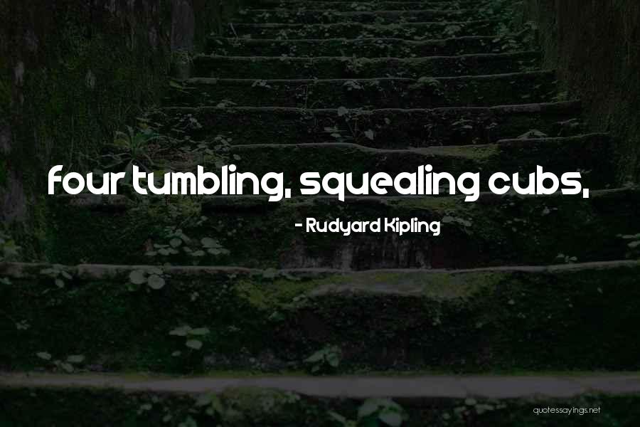789 Game Quotes By Rudyard Kipling 789 Game Quotes By Rudyard Kipling