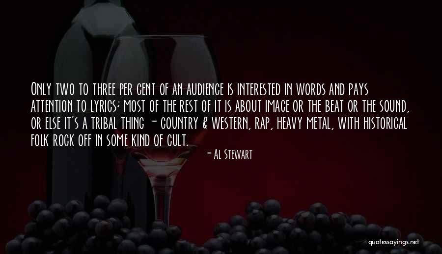 790 Knst Quotes By Al Stewart 790 Knst Quotes By Al Stewart