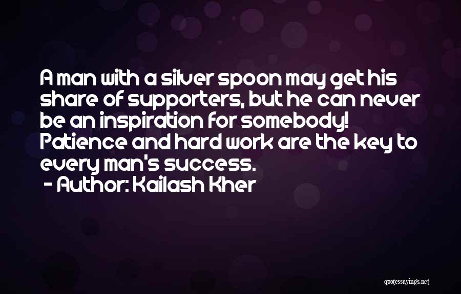 Kailash Kher Quotes: A Man With A Silver Spoon May Get His Share Of Supporters, But He Can Never Be An Inspiration For