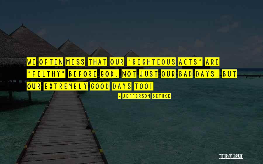 7andg Quotes By Jefferson Bethke 7andg Quotes By Jefferson Bethke
