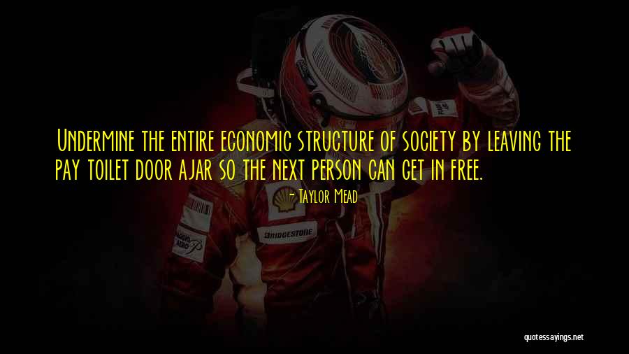 7andg Quotes By Taylor Mead 7andg Quotes By Taylor Mead