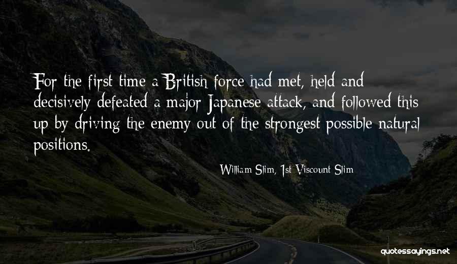 7diviertete En Ingles Disney Vol Viajar Quotes By William Slim, 1st Viscount Slim 7diviertete En Ingles Disney Vol Viajar Quotes By William Slim, 1st Viscount Slim