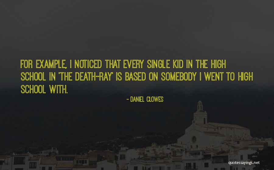 7i Realme Quotes By Daniel Clowes 7i Realme Quotes By Daniel Clowes
