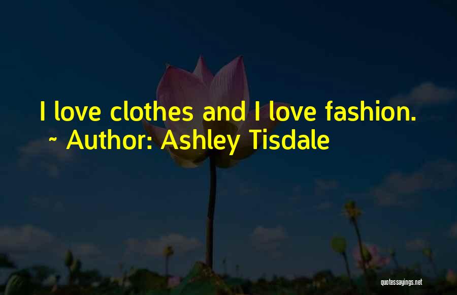 7inova Quotes By Ashley Tisdale
