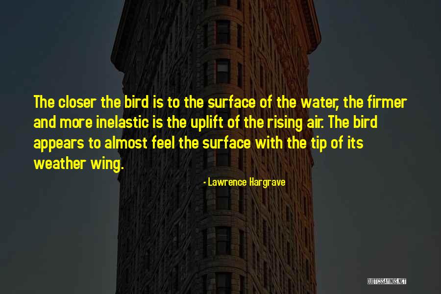 7rp Quotes By Lawrence Hargrave 7rp Quotes By Lawrence Hargrave