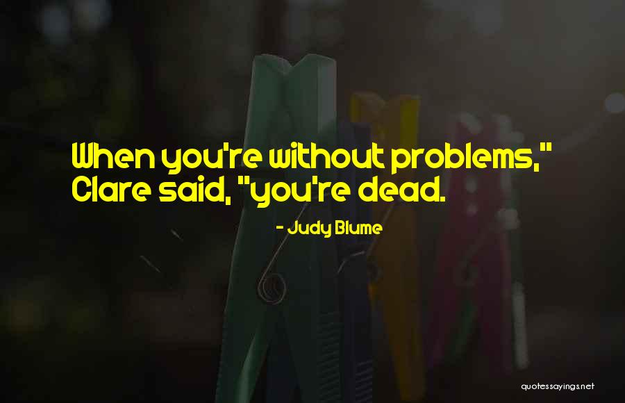 7thenumber7 Quotes By Judy Blume 7thenumber7 Quotes By Judy Blume