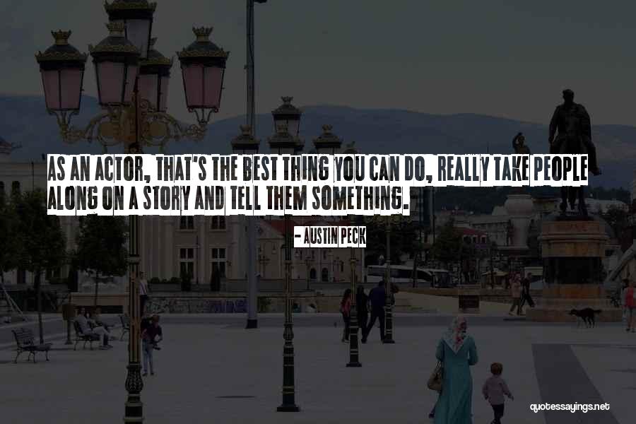 7thsky Quotes By Austin Peck 7thsky Quotes By Austin Peck
