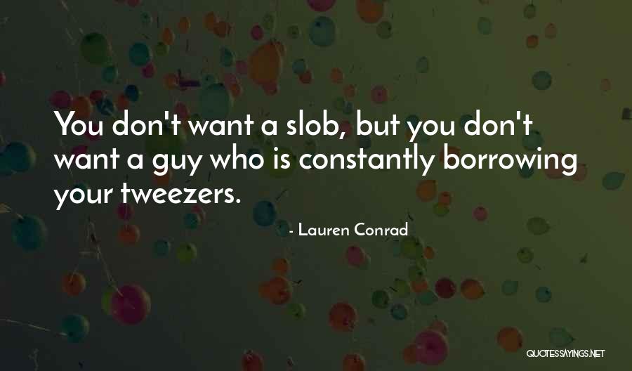 7upbet Quotes By Lauren Conrad 7upbet Quotes By Lauren Conrad