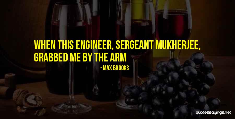 7ven Eleven Quotes By Max Brooks 7ven Eleven Quotes By Max Brooks