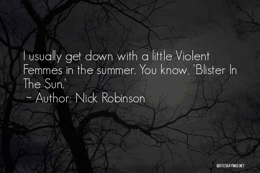 8 Femmes Quotes By Nick Robinson