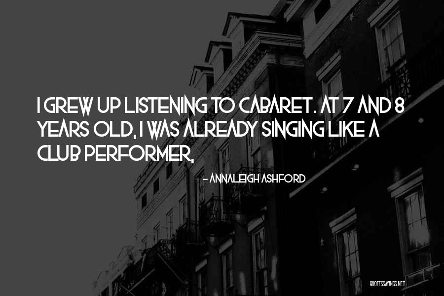 8 Listening Quotes By Annaleigh Ashford 8 Listening Quotes By Annaleigh Ashford