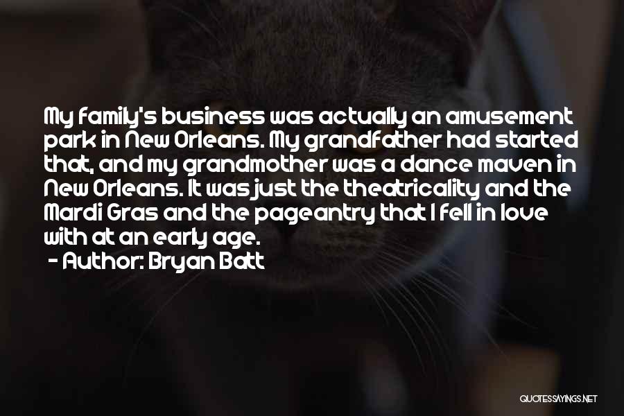 8 Mardi Gras Quotes By Bryan Batt