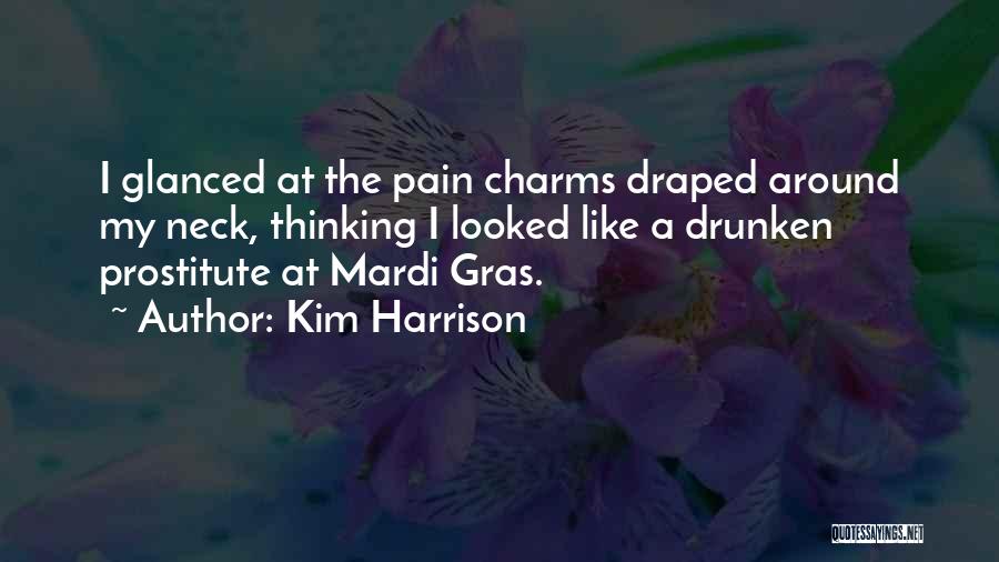 8 Mardi Gras Quotes By Kim Harrison