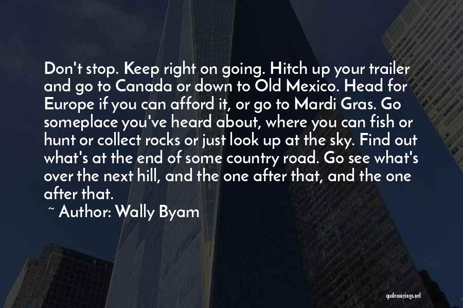 8 Mardi Gras Quotes By Wally Byam
