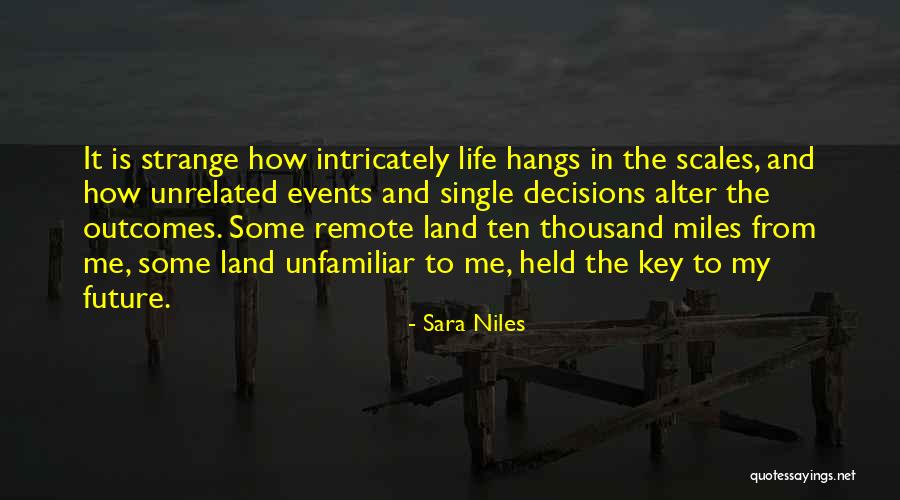 8 Miles Quotes By Sara Niles