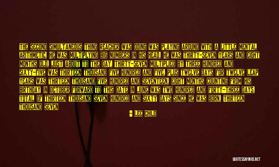 8 Months Old Birthday Quotes By Lee Child 8 Months Old Birthday Quotes By Lee Child