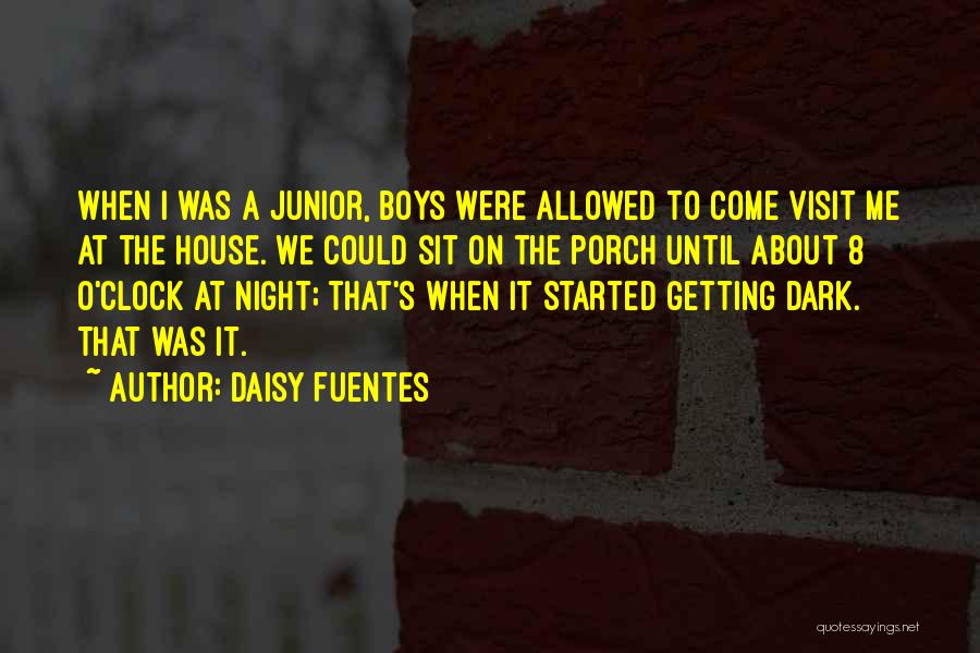 8 O'clock Quotes By Daisy Fuentes