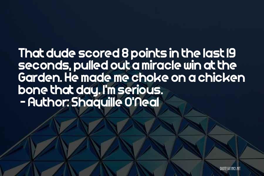 8 O'clock Quotes By Shaquille O'Neal