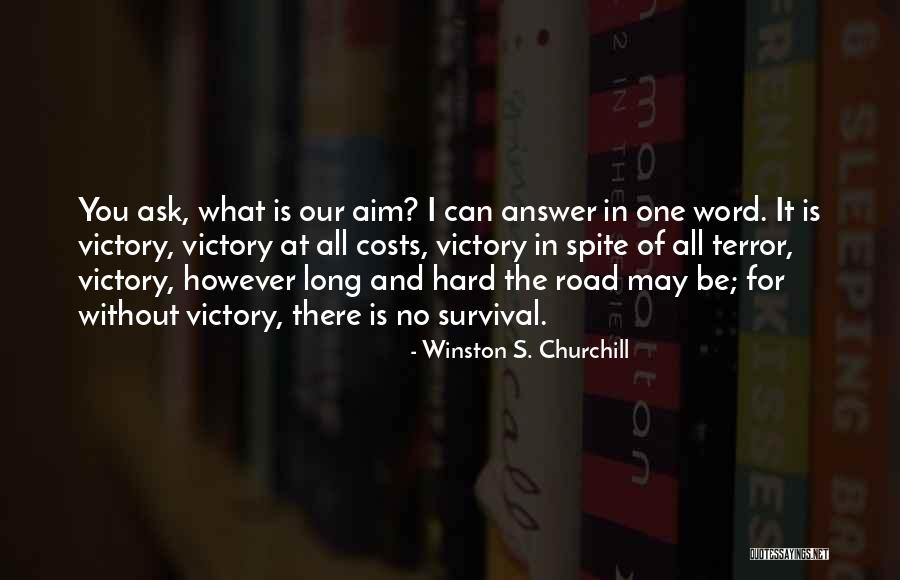 8 Word Inspirational Quotes By Winston S. Churchill