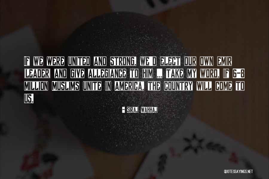 8 Word Quotes By Siraj Wahhaj 8 Word Quotes By Siraj Wahhaj