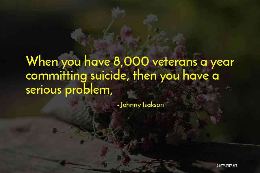 8 Year Quotes By Johnny Isakson 8 Year Quotes By Johnny Isakson