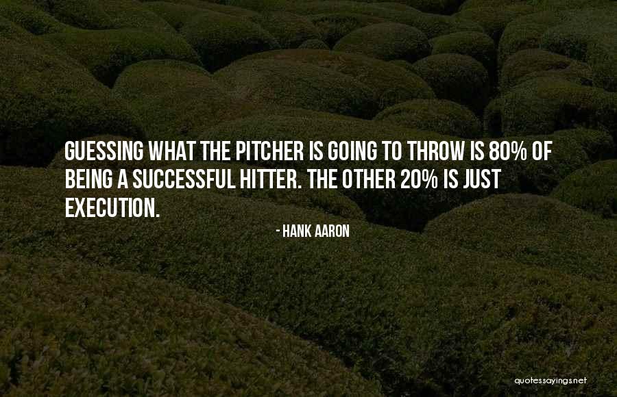 80 20 Quotes By Hank Aaron 80 20 Quotes By Hank Aaron