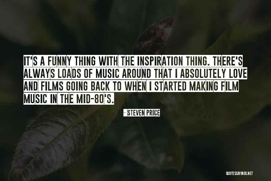 80 S Quotes By Steven Price 80 S Quotes By Steven Price