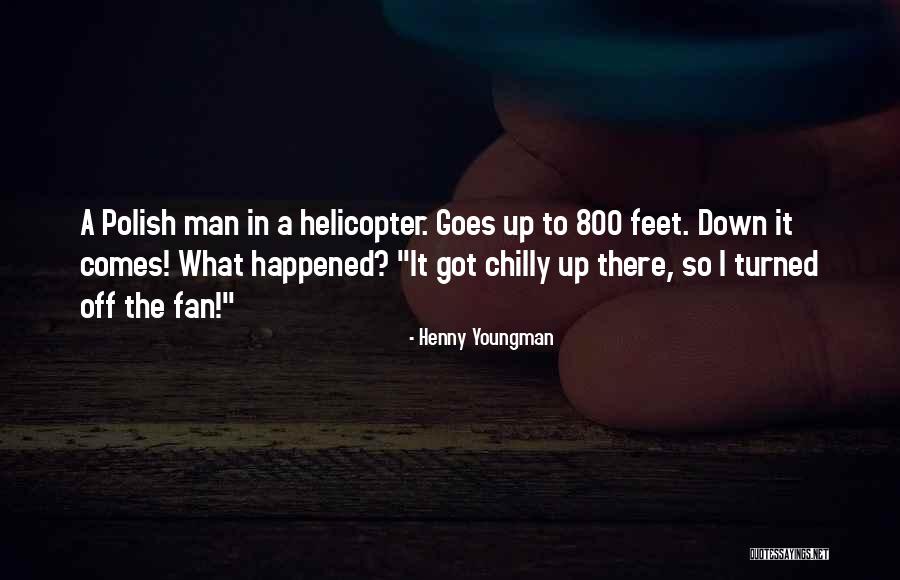 800 Got Quotes By Henny Youngman 800 Got Quotes By Henny Youngman