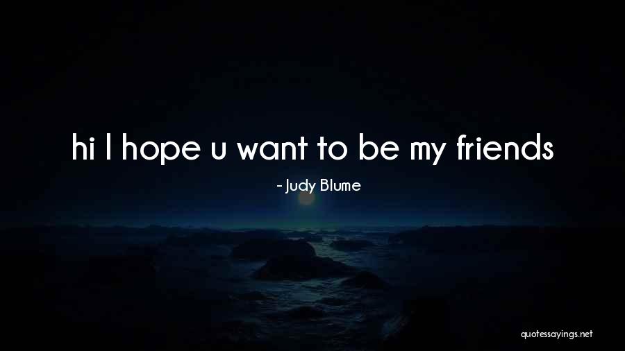 8000 Quotes By Judy Blume 8000 Quotes By Judy Blume