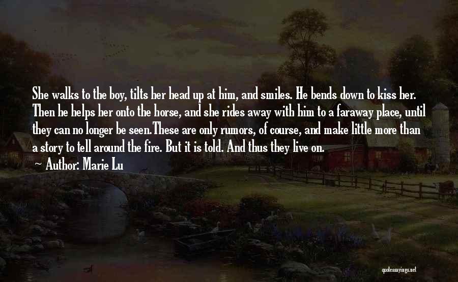 Marie Lu Quotes: She Walks To The Boy, Tilts Her Head Up At Him, And Smiles. He Bends Down To Kiss Her. Then