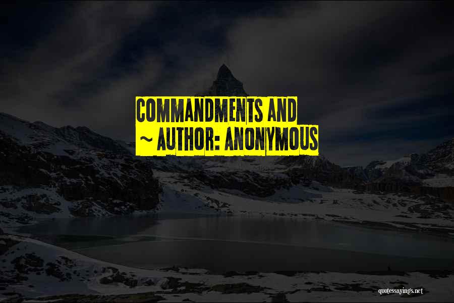 Anonymous Quotes: Commandments And