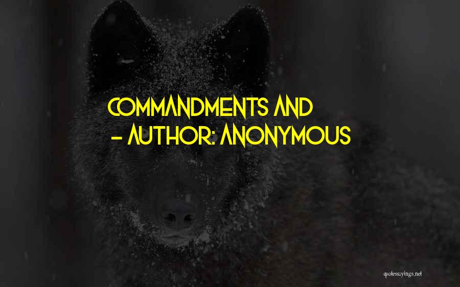 Anonymous Quotes: Commandments And