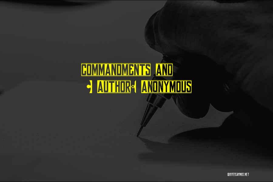 Anonymous Quotes: Commandments And