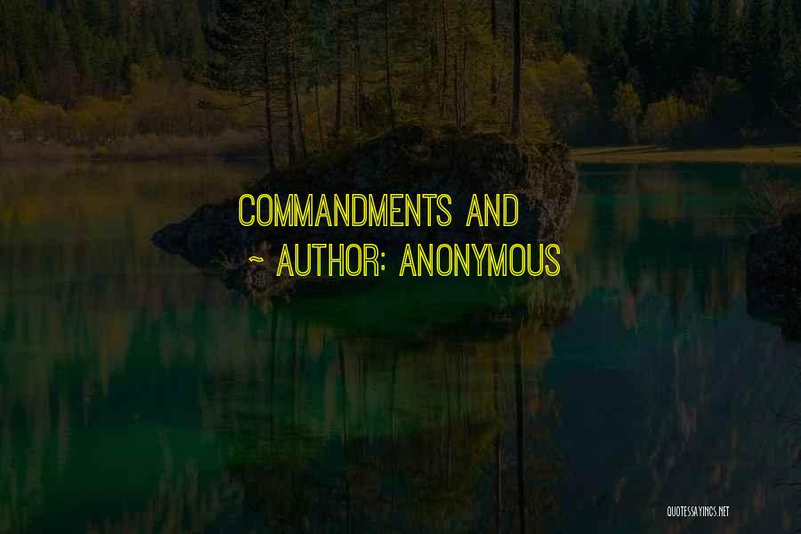 Anonymous Quotes: Commandments And