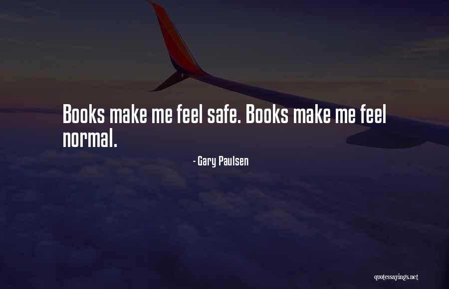 8083 Quotes By Gary Paulsen 8083 Quotes By Gary Paulsen