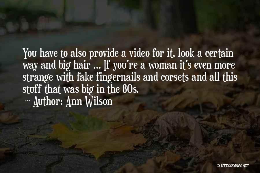 80s Hair Quotes By Ann Wilson