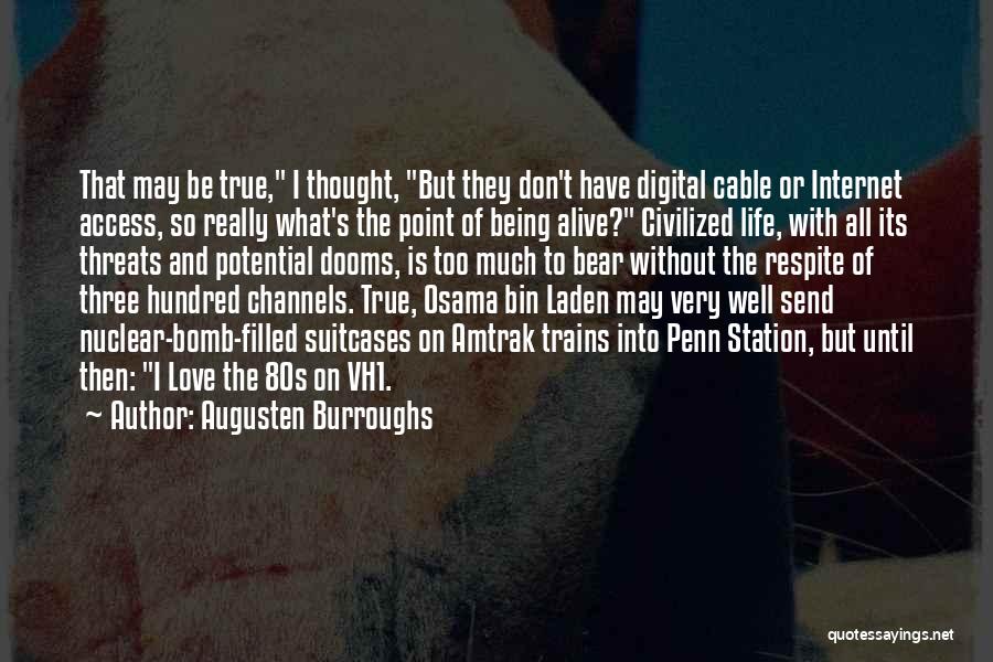 80s Love Quotes By Augusten Burroughs