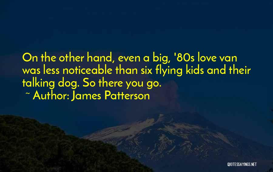 80s Love Quotes By James Patterson